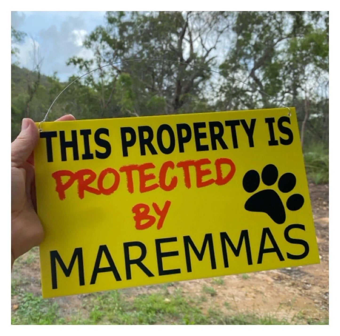 Property Protected By Maremmas Dog Sign - The Renmy Store Homewares & Gifts