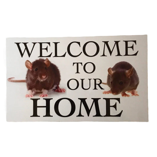 Rats Rat Welcome To Our Home Sign - The Renmy Store Homewares & Gifts