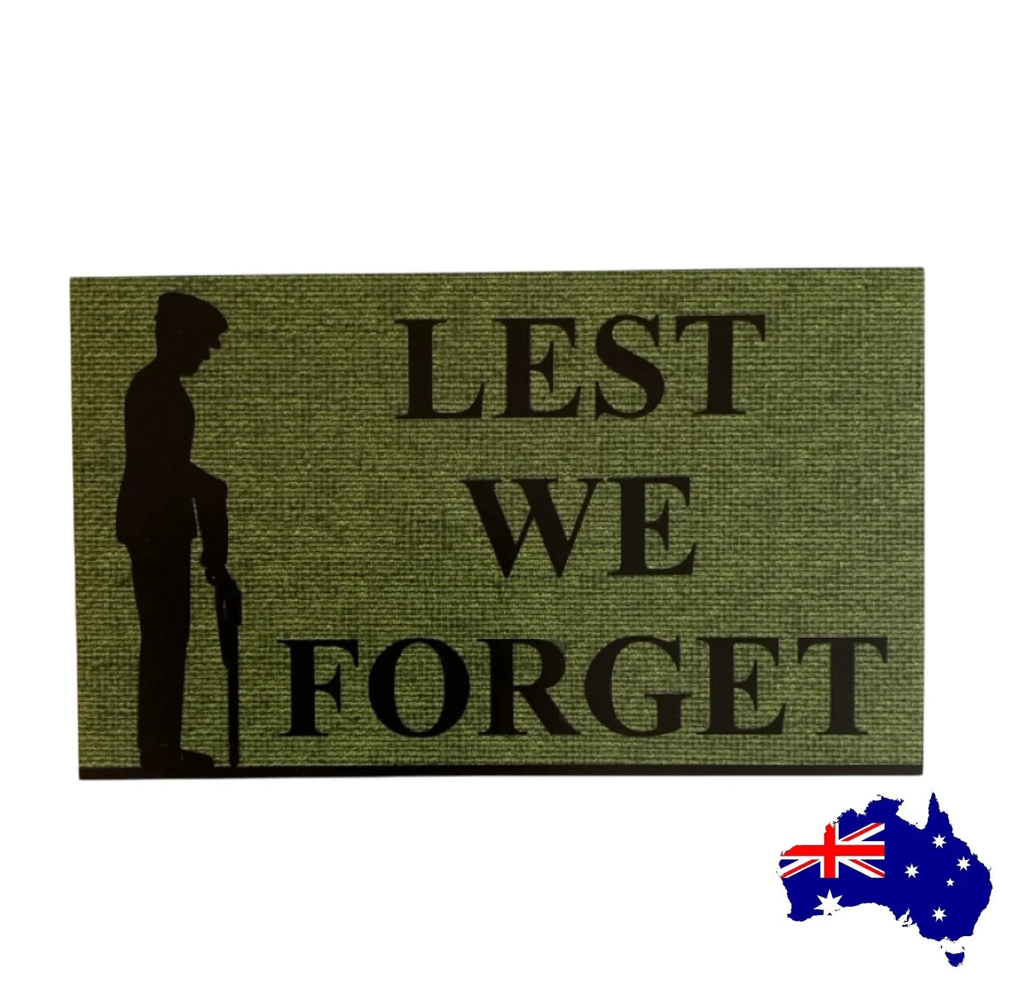 Lest We Forget Remembrance Anzac Sign