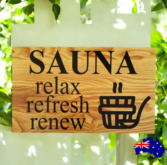 Sauna Relax Refresh Renew Outdoor Rustic Sign