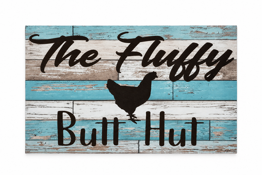 Fluffy Butt Hut sign on white background