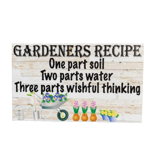 Gardeners Recipe Wishful Thinking Garden Sign - The Renmy Store Homewares & Gifts