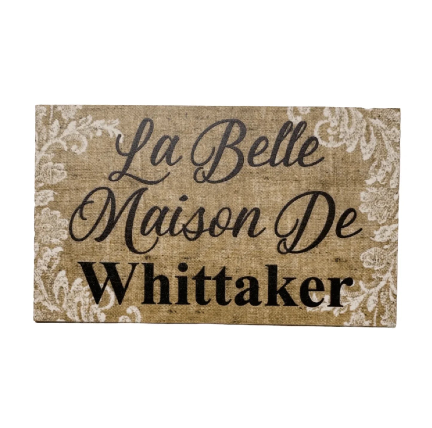La Belle Maison De French Custom Personalised Sign - The Renmy Store Homewares & Gifts