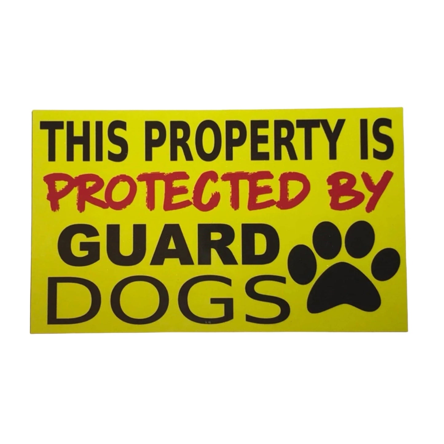 This Property Is Protected By Guard Dogs Dog Sign - The Renmy Store Homewares & Gifts