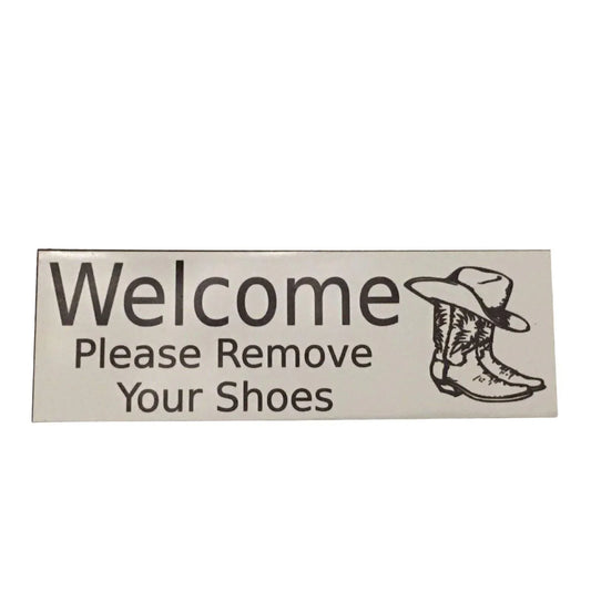Welcome Please Remove Your Shoes with Boots Sign - The Renmy Store Homewares & Gifts