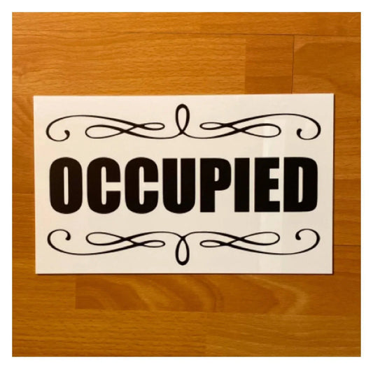 Occupied Toilet Door Busy White Sign - The Renmy Store Homewares & Gifts