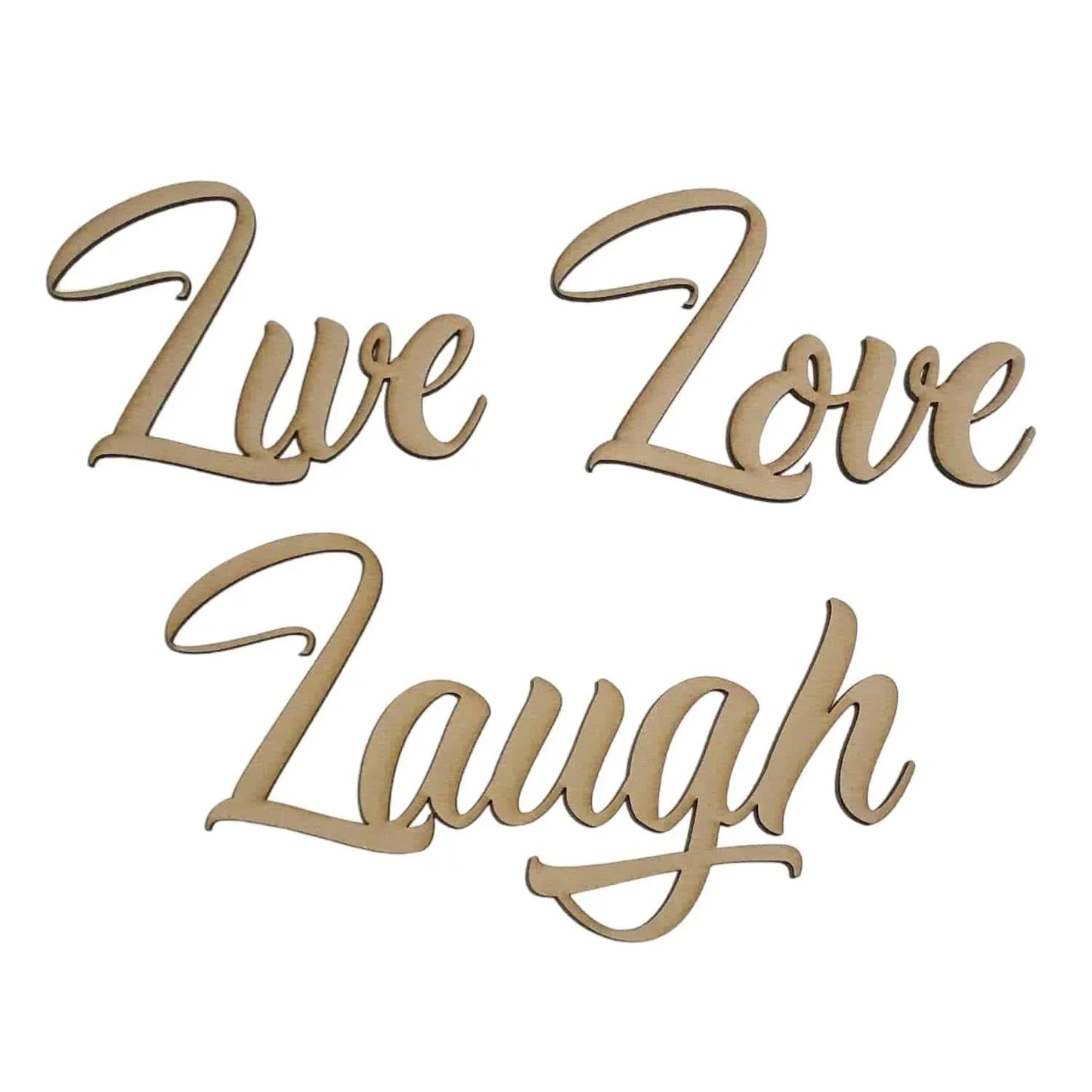 Live Love Laugh Word Wall Quote Art DIY Raw MDF Timber - The Renmy Store Homewares & Gifts