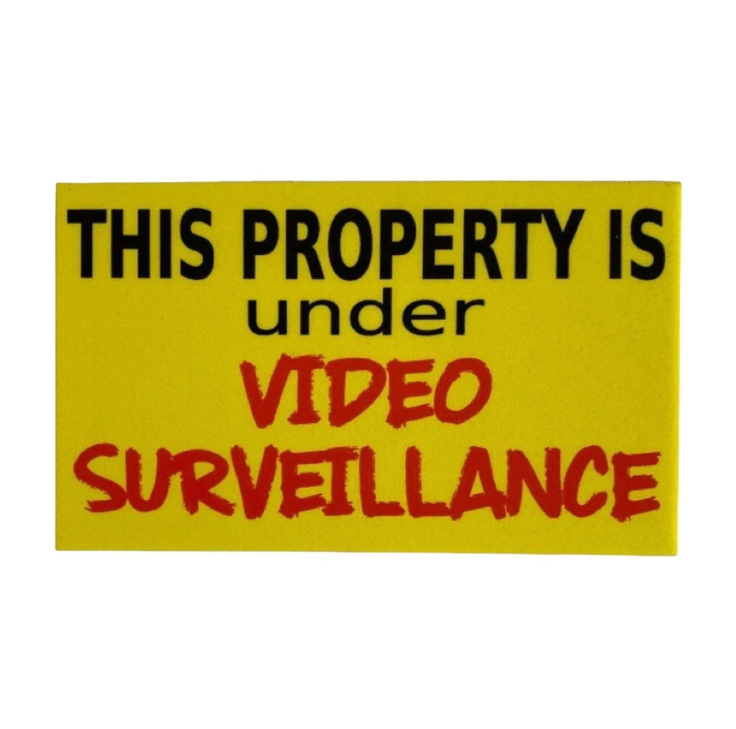 Property Under Video Surveillance Yellow Sign - The Renmy Store Homewares & Gifts