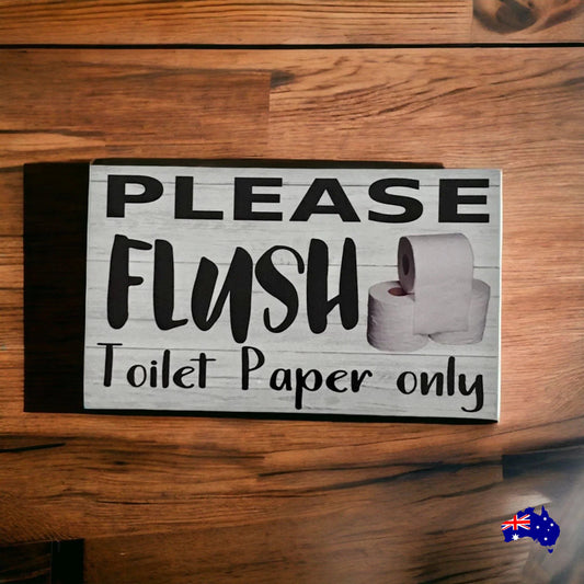 Please Flush Toilet Paper Only Sign - The Renmy Store Homewares & Gifts
