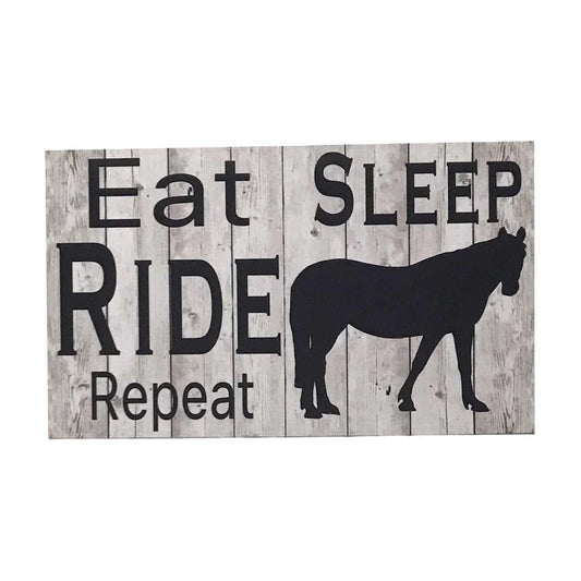 Eat Sleep Horse Ride Sign - The Renmy Store Homewares & Gifts