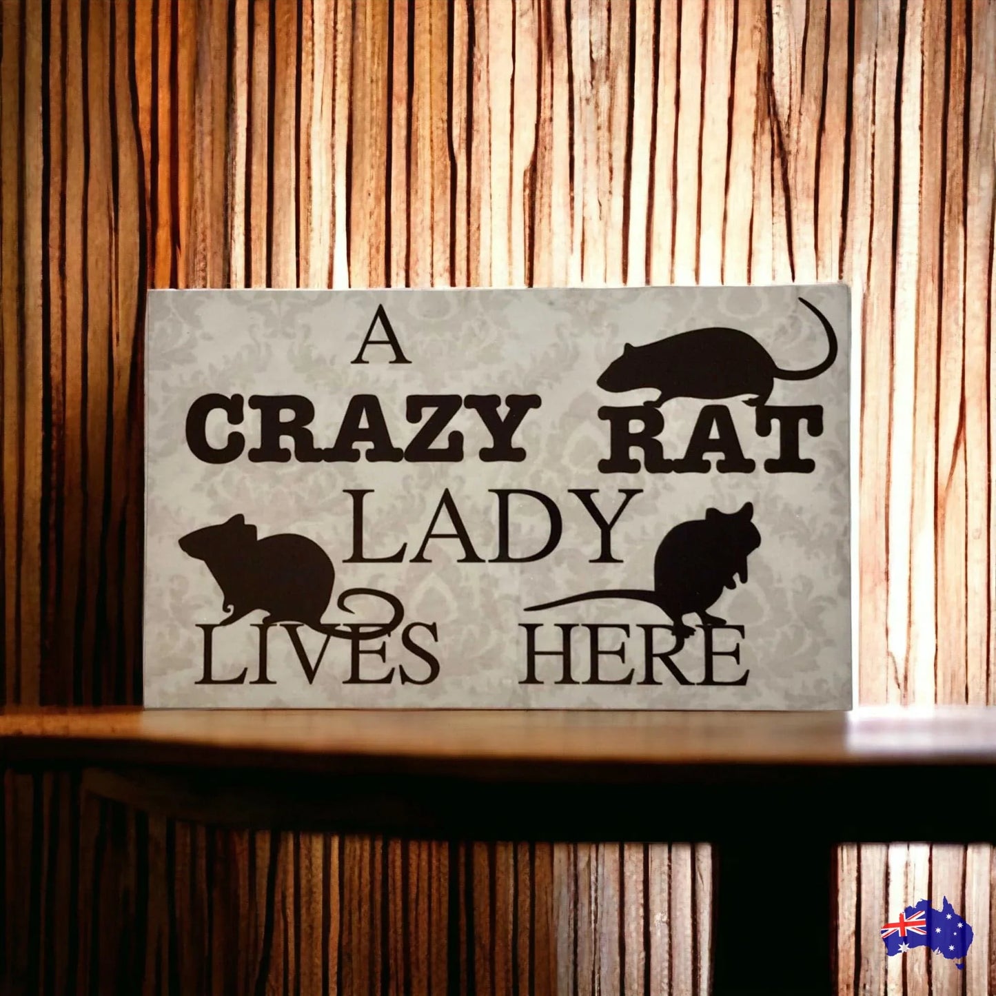 Crazy Rat Lady Lives Here Sign - The Renmy Store Homewares & Gifts