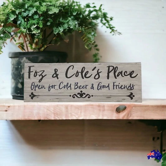 Beer Good Friends Place Custom Personalised Sign - The Renmy Store Homewares & Gifts
