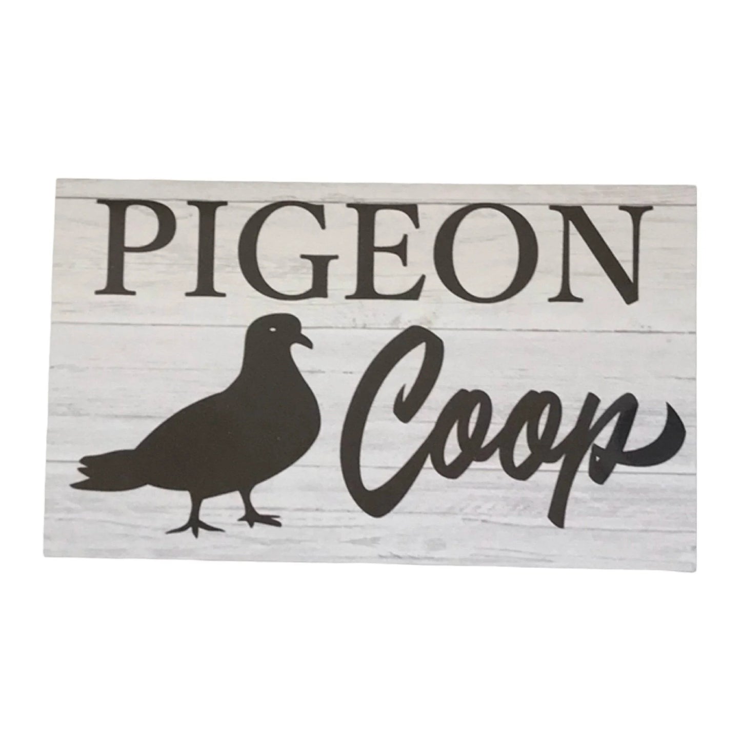 Pigeon Coop Bird Sign - The Renmy Store Homewares & Gifts