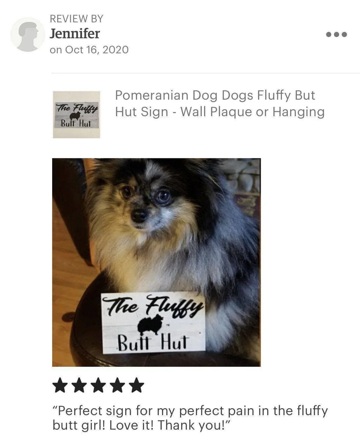 Pomeranian Dog Fluffy Butt Hut Sign - The Renmy Store Homewares & Gifts