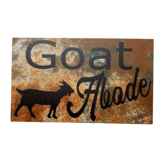 Goat Abode Rustic Country Sign - The Renmy Store Homewares & Gifts