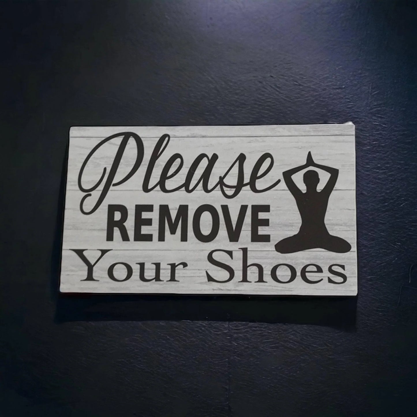 Please Remove Your Shoes Zen Yoga Meditate Sign - The Renmy Store Homewares & Gifts