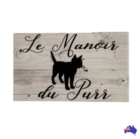 Cat Le Manoir Du Purr French Sign - The Renmy Store Homewares & Gifts