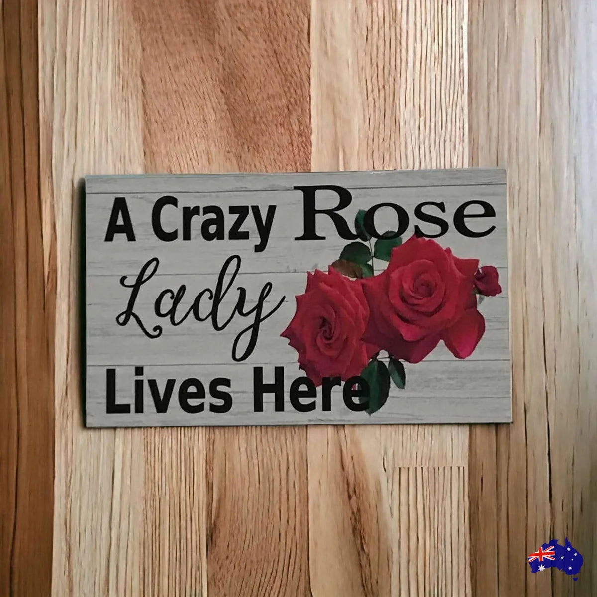 Crazy Rose Lady Lives Here Sign - The Renmy Store Homewares & Gifts