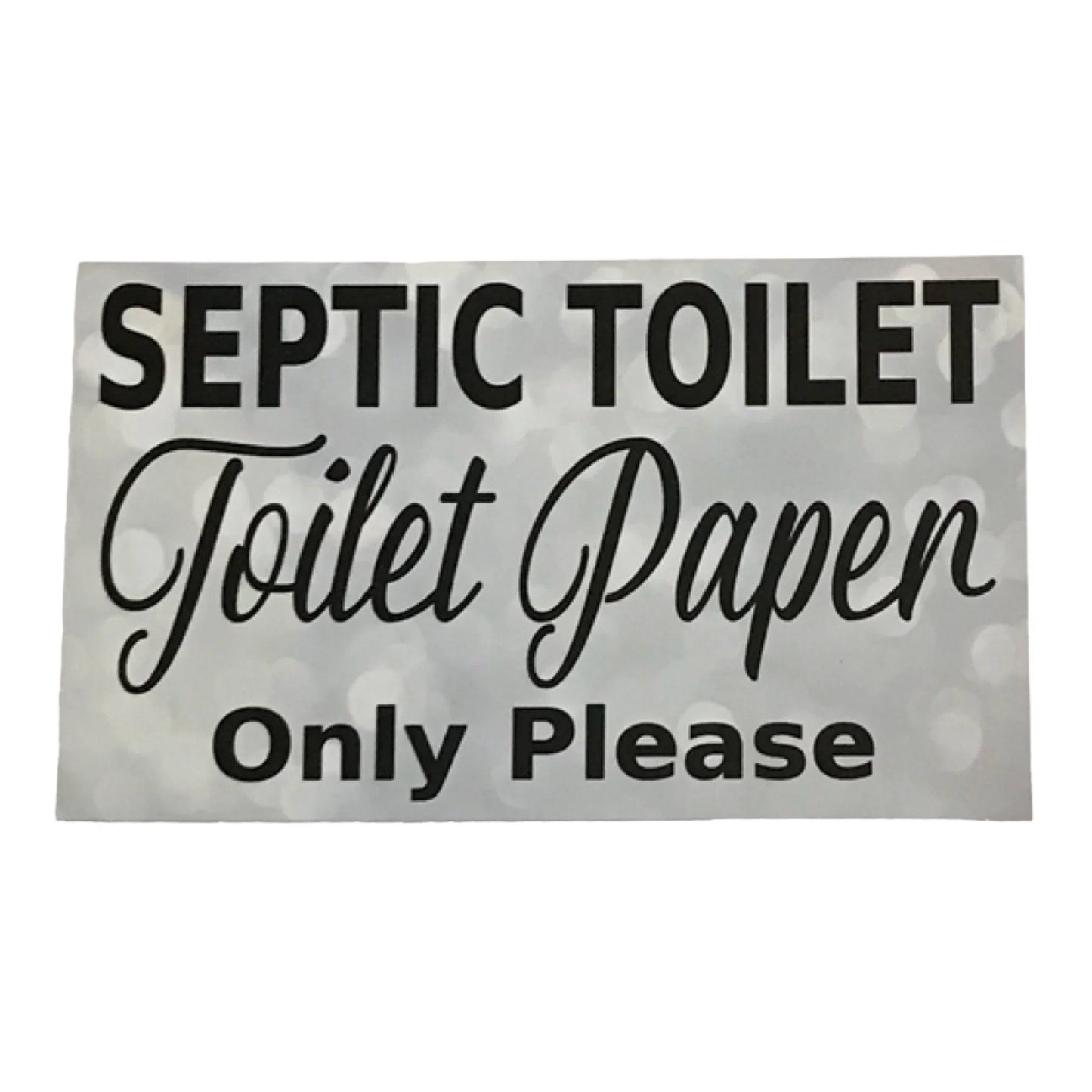 Septic Toilet Paper Only Sparkle Sign - The Renmy Store Homewares & Gifts