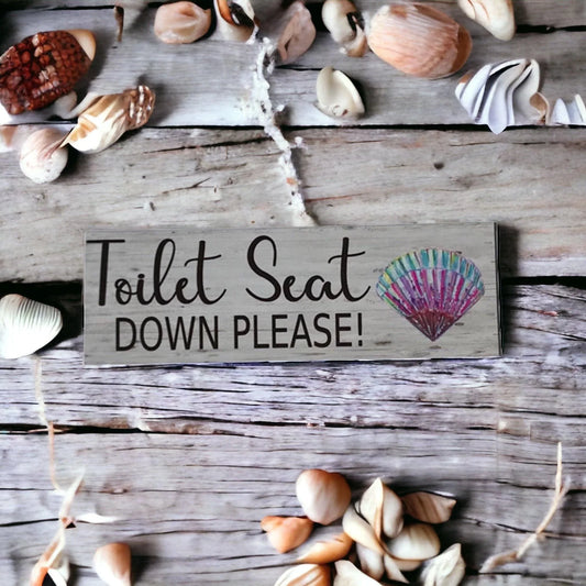 Toilet Seat Down Please Shell Sign - The Renmy Store Homewares & Gifts