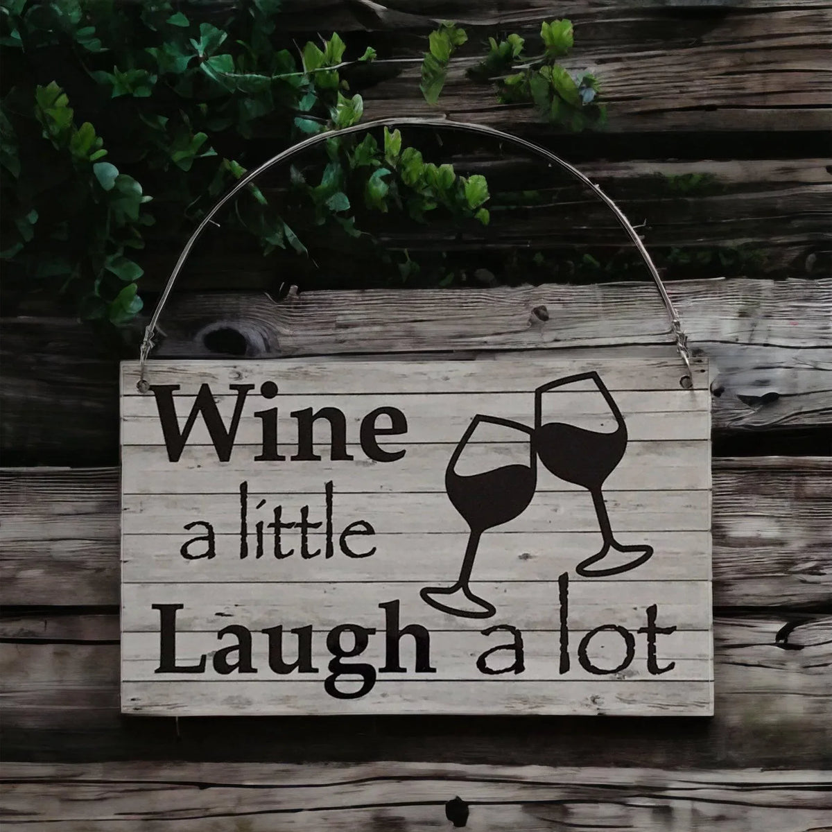 Wine Little Laugh A lot White Wash Rustic Sign - The Renmy Store Homewares & Gifts