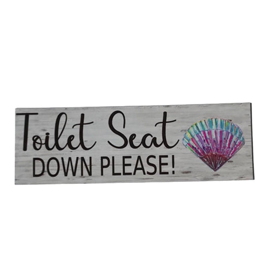 Toilet Seat Down Please Shell Sign - The Renmy Store Homewares & Gifts