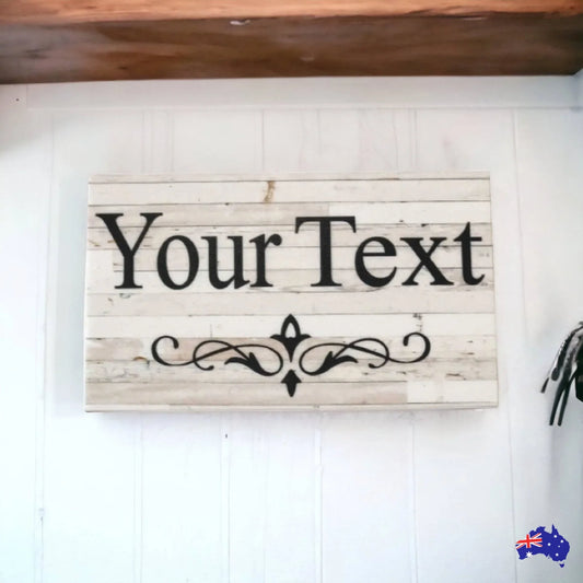 Custom Personalised White Wash Scroll Sign - The Renmy Store Homewares & Gifts