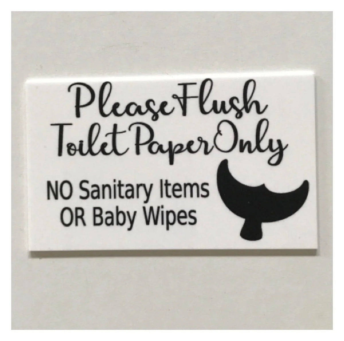 Toilet Paper Only No Sanitary Baby Wipes Whale White Sign - The Renmy Store Homewares & Gifts