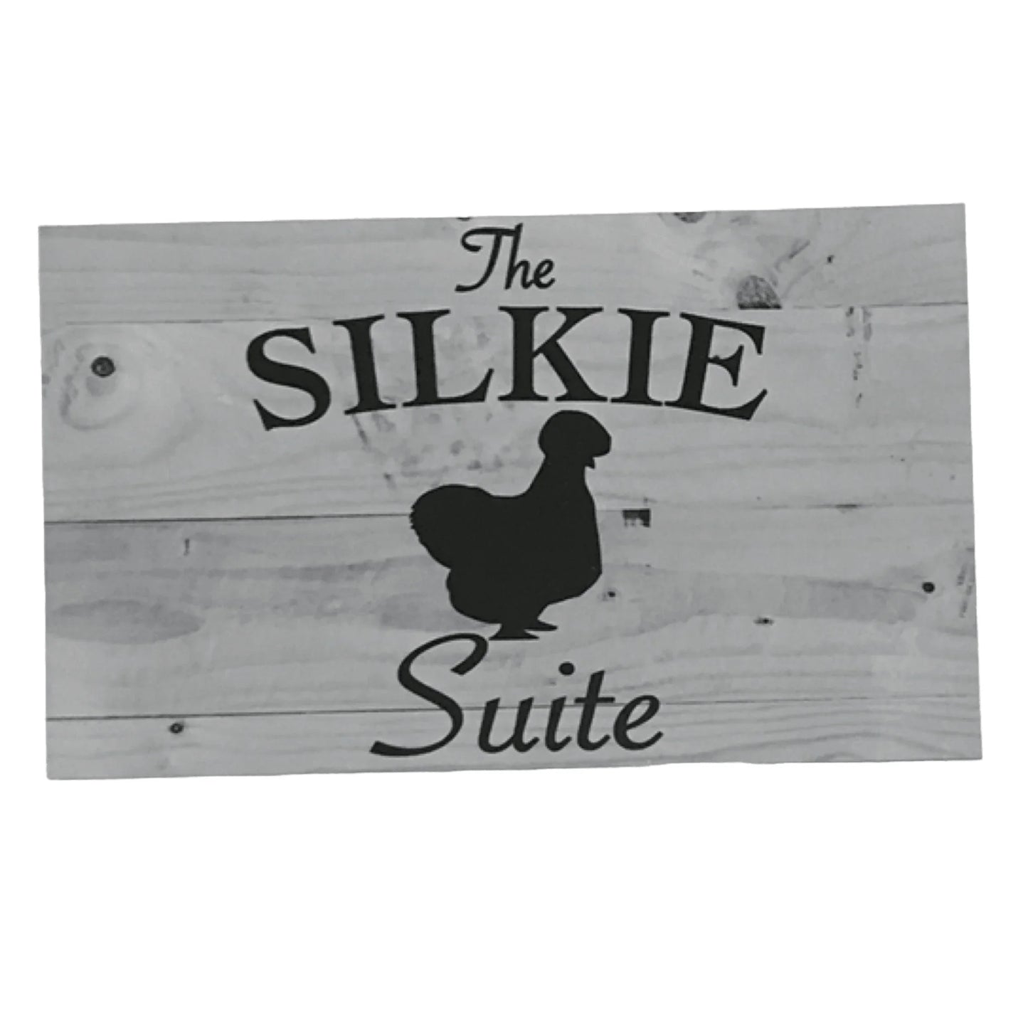 The Silkie Suite Grey Sign - The Renmy Store Homewares & Gifts