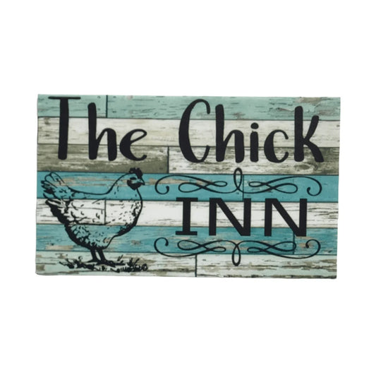 The Chick Inn Blue Timber Style Sign - The Renmy Store Homewares & Gifts