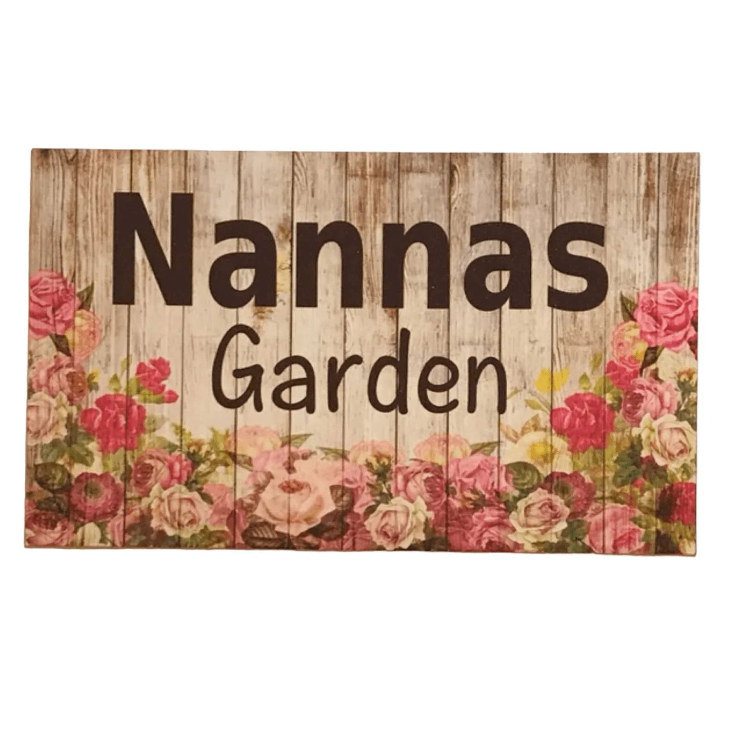 Nannas Garden Floral Rose Sign - The Renmy Store Homewares & Gifts
