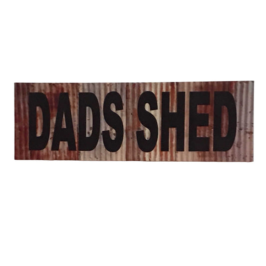 Dads Shed Sign - The Renmy Store Homewares & Gifts 