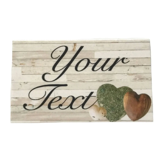 Shabby Chic Hearts Your Text Custom Wording Sign - The Renmy Store Homewares & Gifts