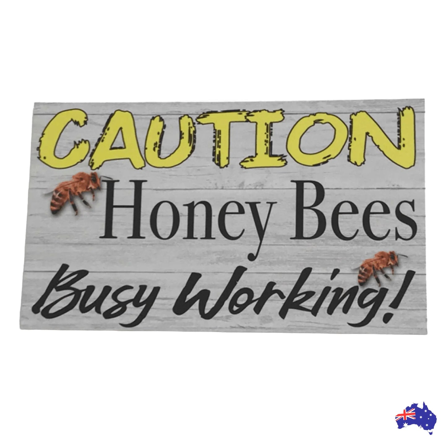 Caution Honey Bee Working Sign - The Renmy Store Homewares & Gifts