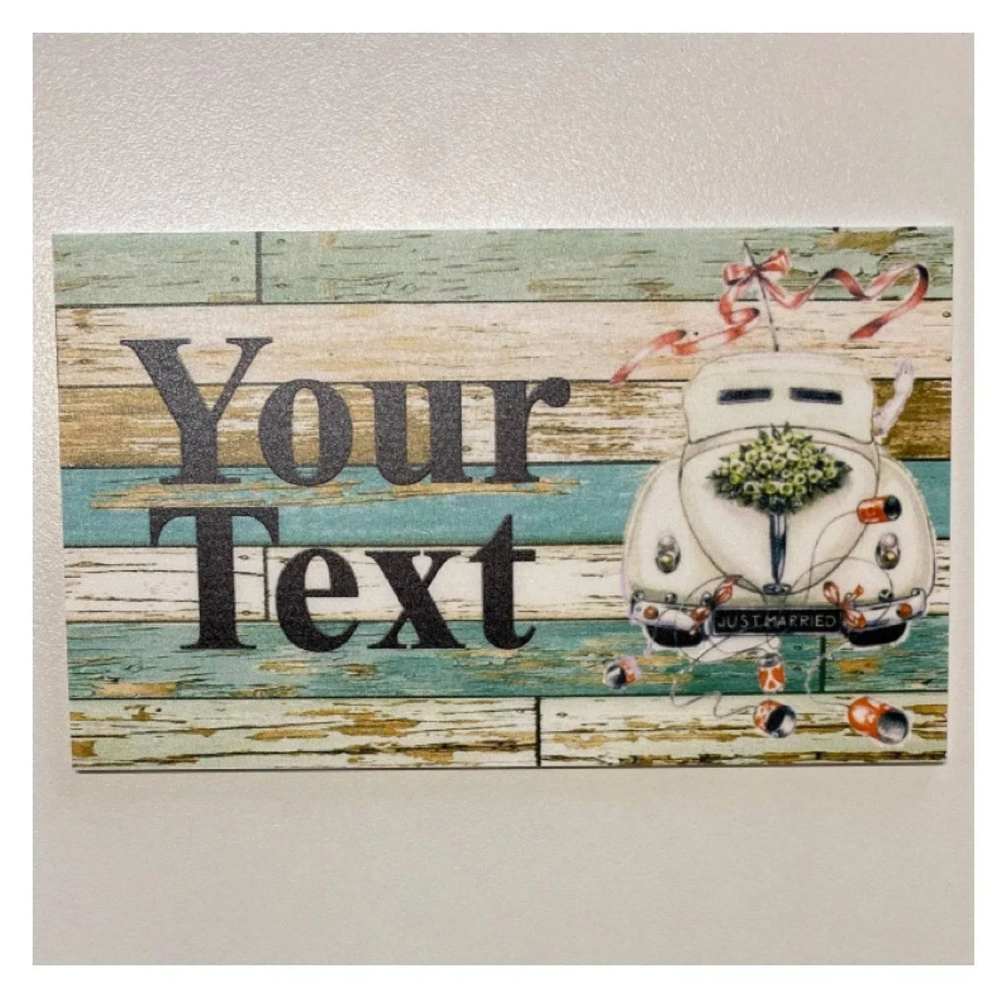 Car Vintage Just Married Custom Wording Text Sign - The Renmy Store Homewares & Gifts