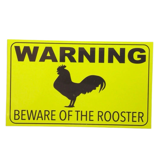 Warning Beware Of Rooster Sign - The Renmy Store Homewares & Gifts