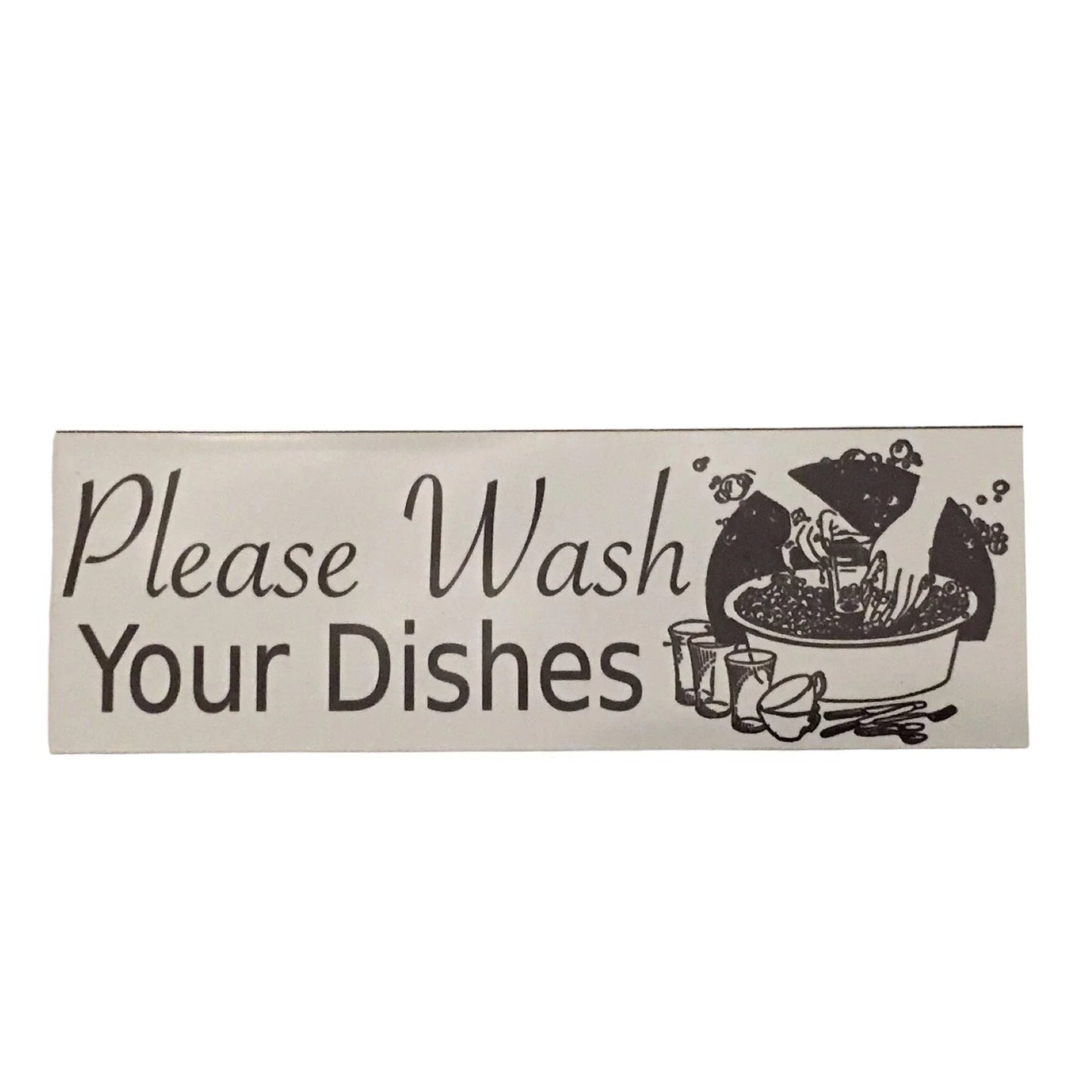 Please Wash Your Dishes Sign - The Renmy Store Homewares & Gifts