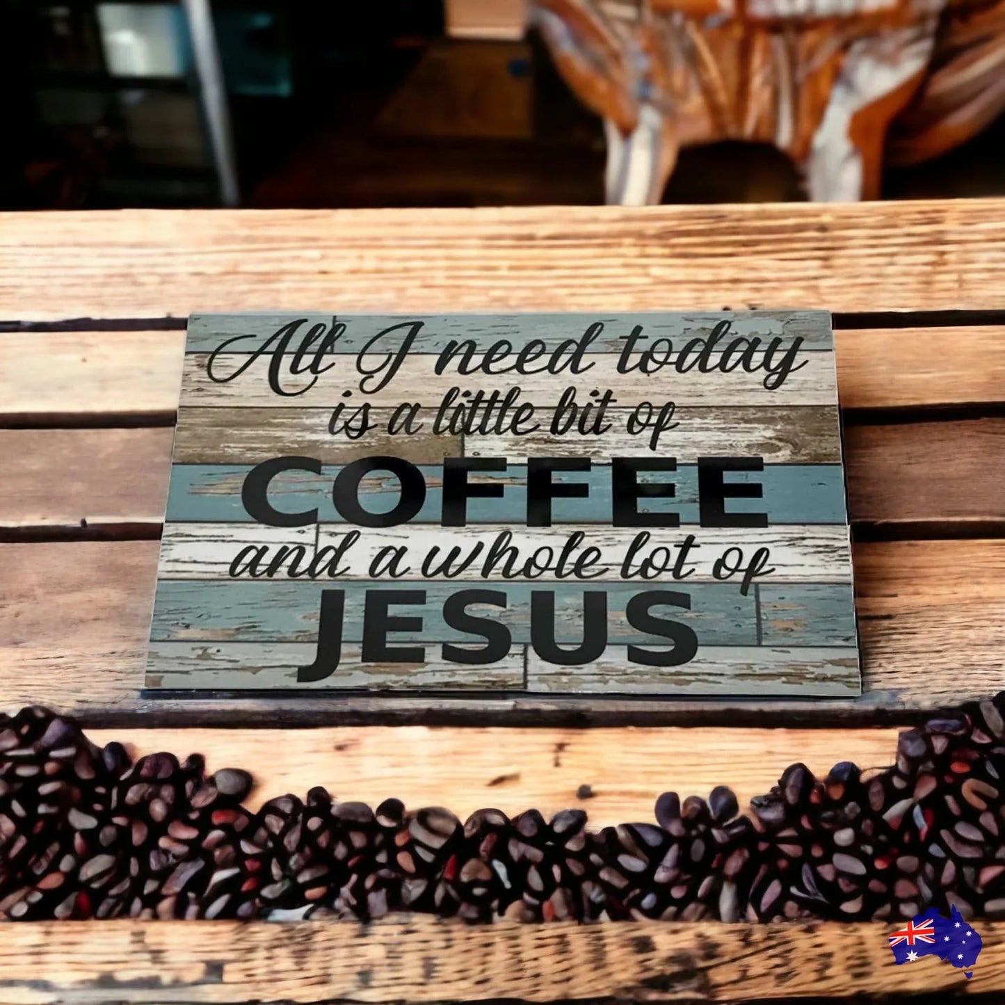 Coffee Jesus All I need Sign - The Renmy Store Homewares & Gifts