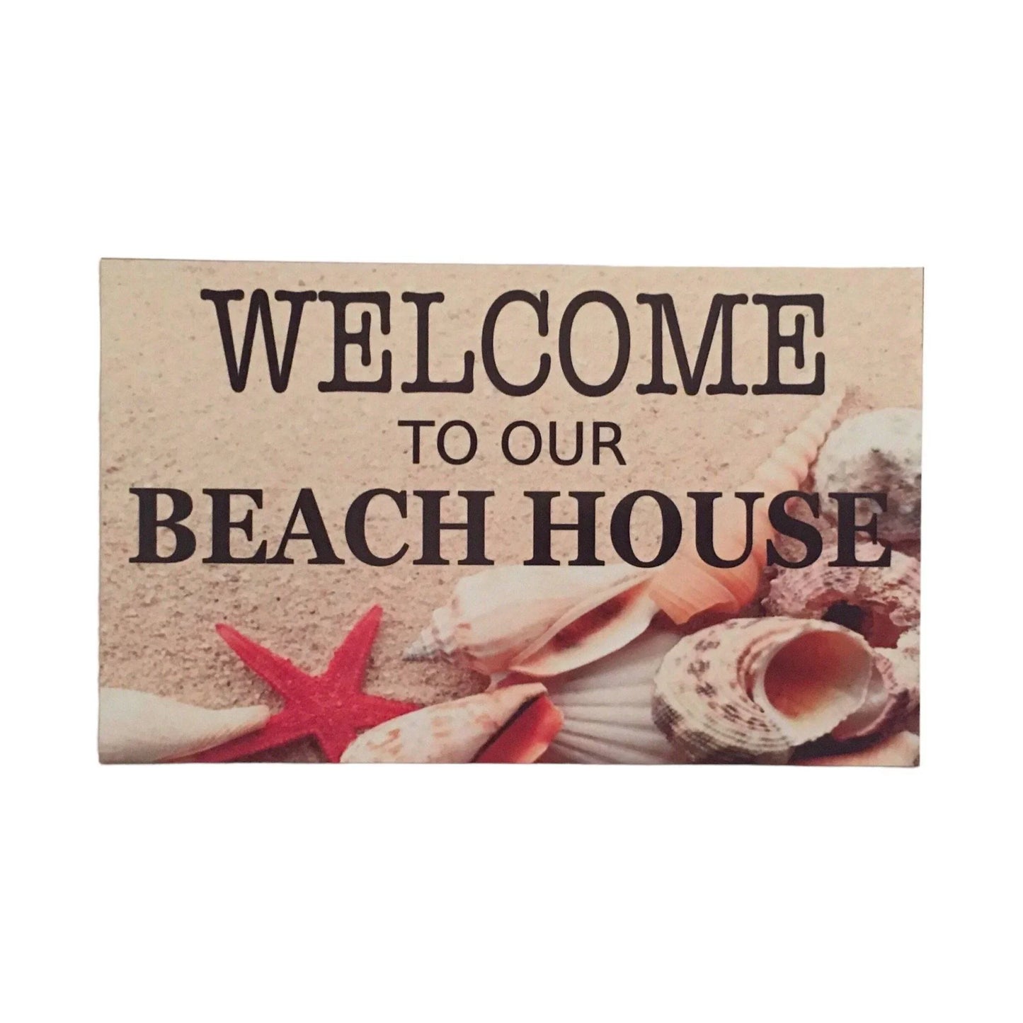 Welcome To Our Beach House Sign - The Renmy Store Homewares & Gifts