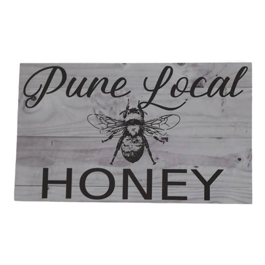 Pure Local Honey Apiary Apiarist Market Sign - The Renmy Store Homewares & Gifts