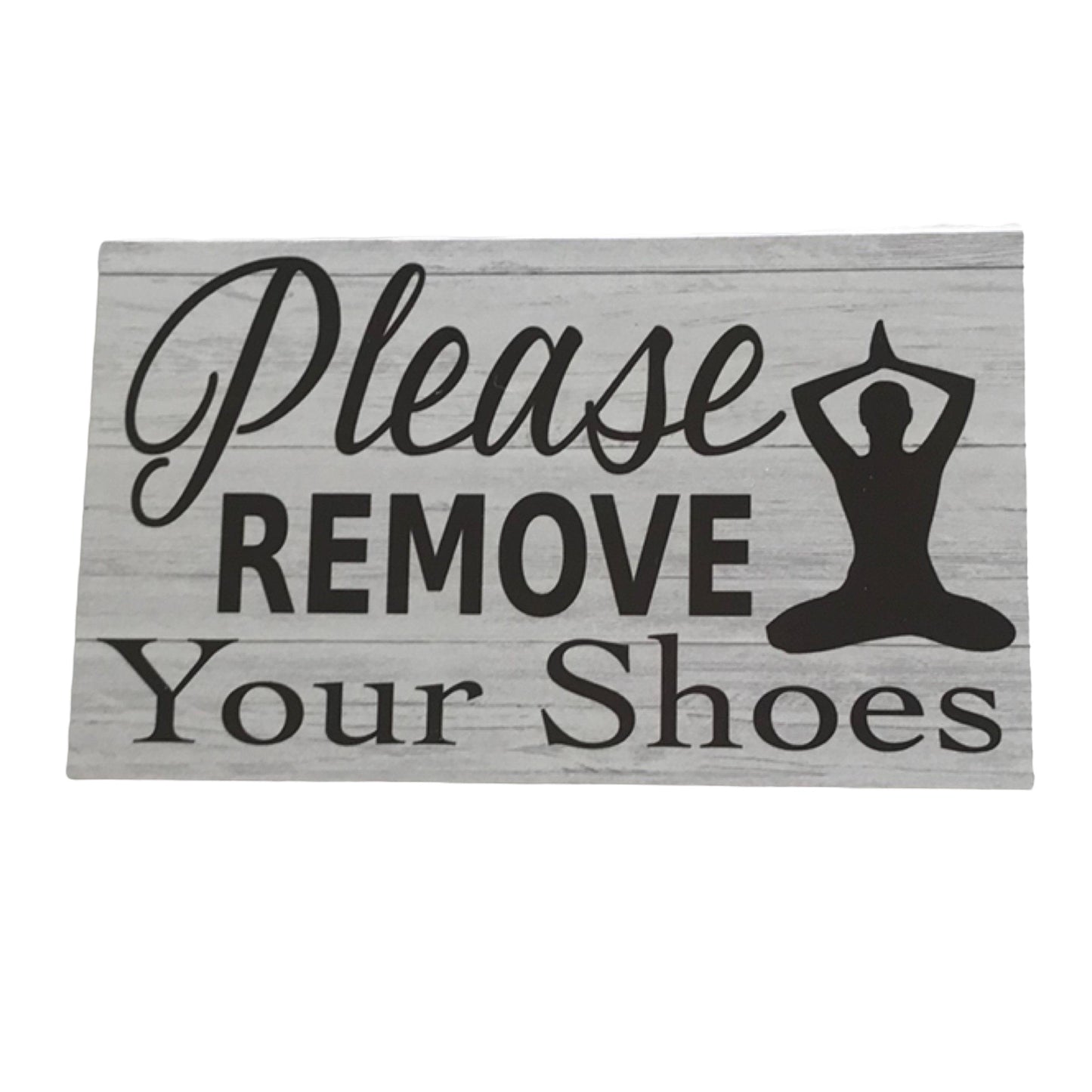 Please Remove Your Shoes Zen Yoga Meditate Sign - The Renmy Store Homewares & Gifts 