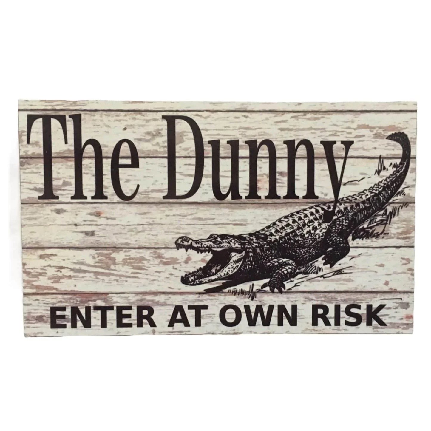 The Dunny Toilet Crocodile Enter Outback Sign - The Renmy Store Homewares & Gifts