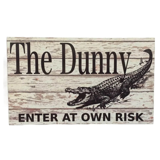 The Dunny Toilet Crocodile Enter Outback Sign - The Renmy Store Homewares & Gifts