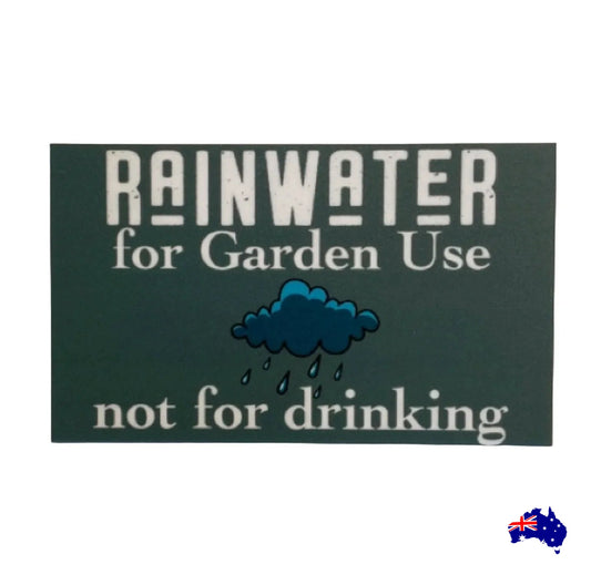 Rainwater Garden Use Not Drinking Eco Water Tank Sign - The Renmy Store Homewares & Gifts