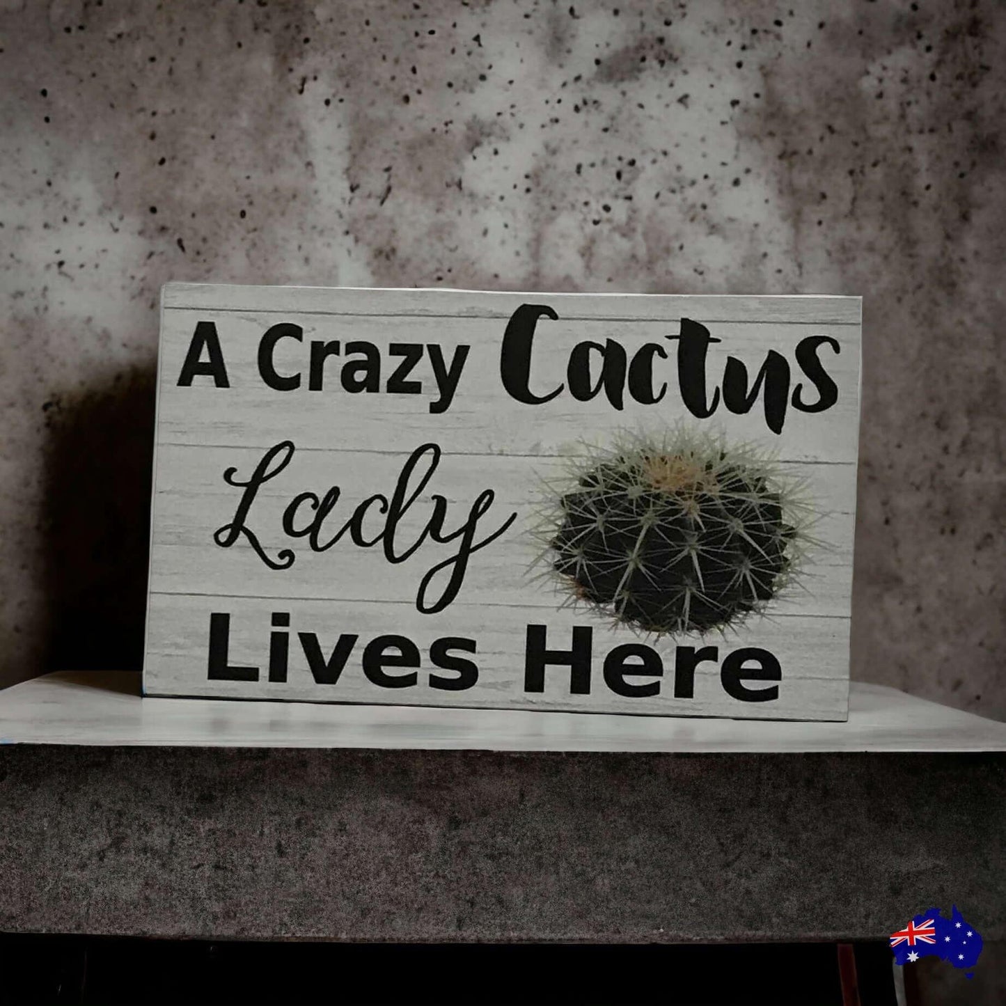 Crazy Cactus Lady Lives Here Sign - The Renmy Store Homewares & Gifts