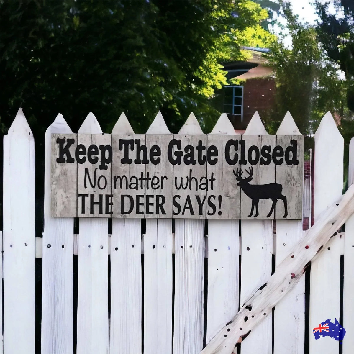 Deer Keep The Gate Closed Sign - The Renmy Store Homewares & Gifts