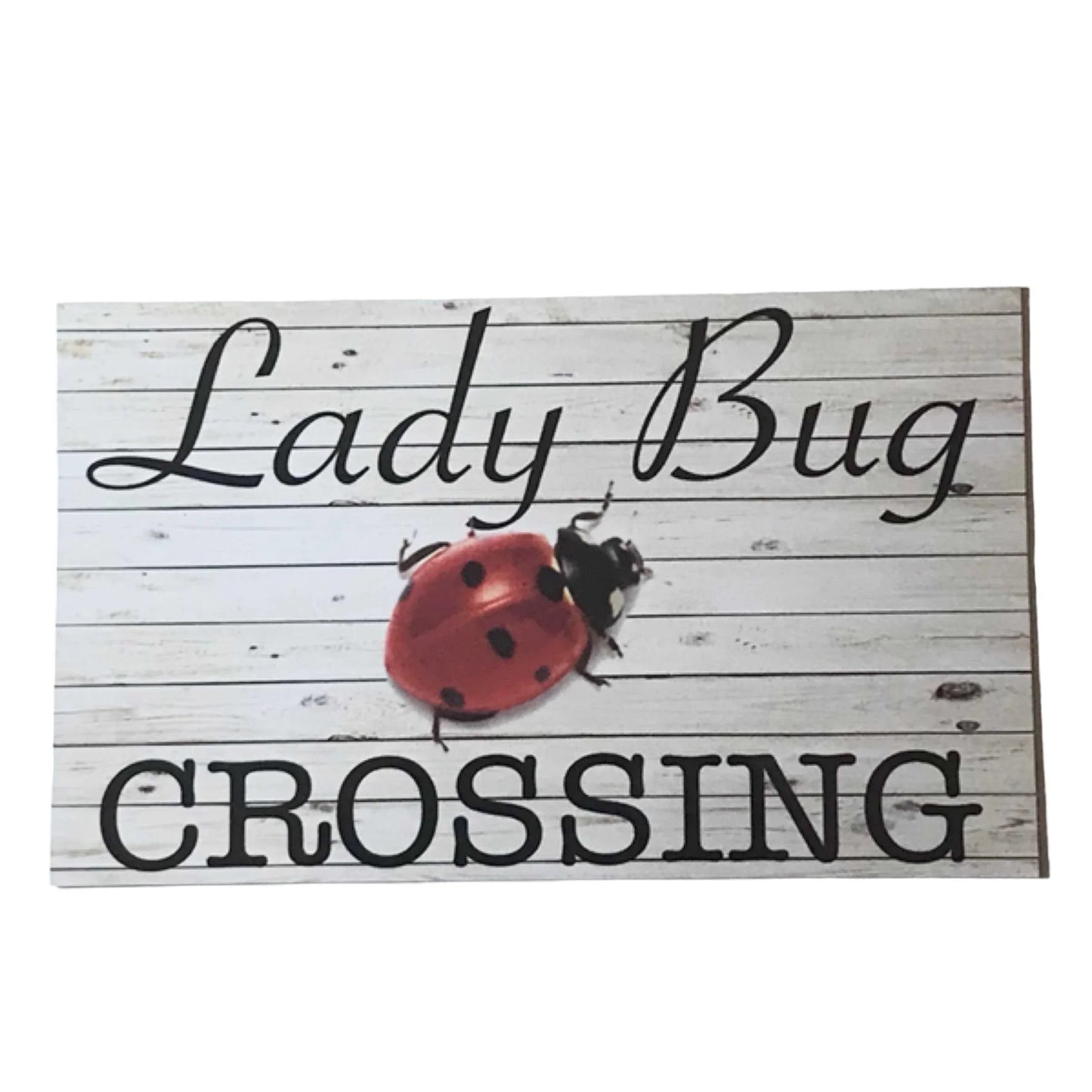 Lady Bug Beetle Crossing Sign - The Renmy Store Homewares & Gifts