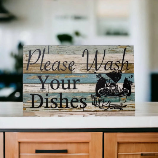 Wash Your Dishes Rustic Kitchen Sign - The Renmy Store Homewares & Gifts