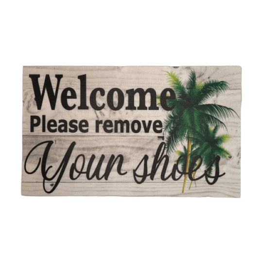 Welcome Remove Shoes with Palm Trees Sign - The Renmy Store Homewares & Gifts