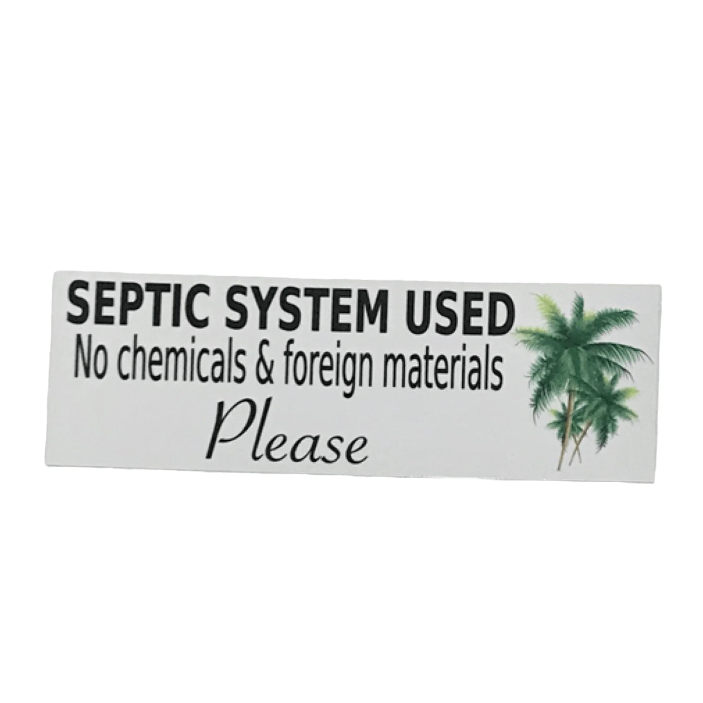 Toilet Septic System Tropical Palm Trees Sign - The Renmy Store Homewares & Gifts